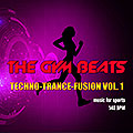 The Gym Beats techno-trance-fusion.vol.1